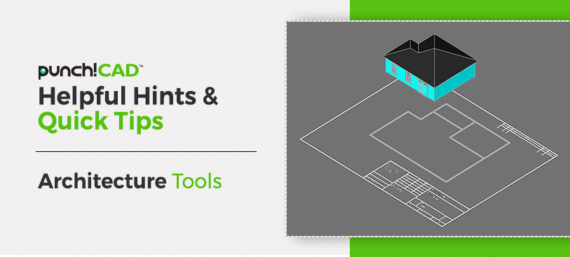 Helpful Hints & Quick Tips Architecture Tools