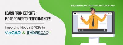 Beginner and Advanced Tutorials - Importing Models & PDFs In ViaCAD and SharkCAD!